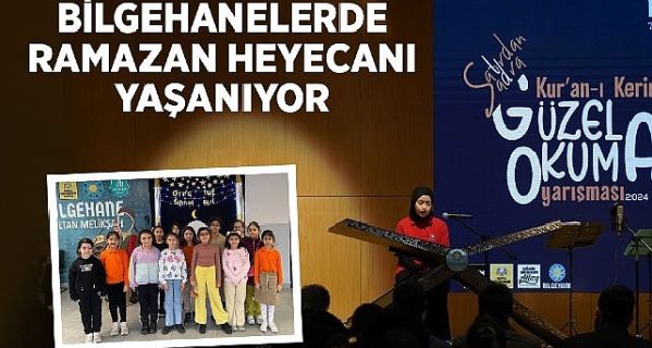 Bilgehanelerde Ramazan Heyecanı Yaşanıyor