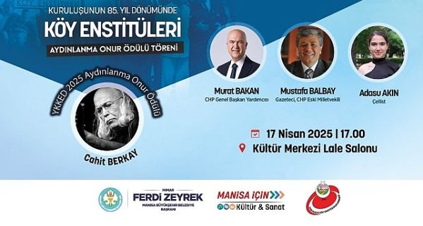 Köy Enstitüleri’nin Kuruluşunun 85. Yılı Manisa’da Kutlanıyor