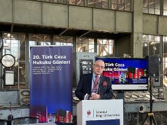 ’20. Türk Ceza Hukuku Günleri’ İstanbul Bilgi Üniversitesi’nde başladı