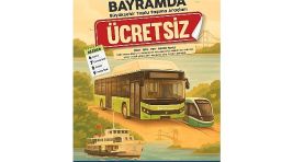Bayram boyunca ulaşım ücretsiz