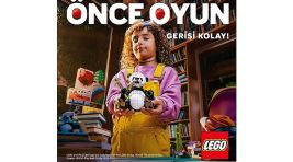 Önce oyun demeye ne dersiniz? The LEGO Group, aileleri oyun zamanına öncelik vermeye davet ediyor
